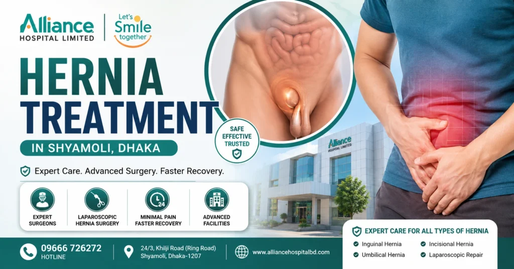 Hernia Treatment in Shyamoli, Dhaka | Alliance Hospital BD
