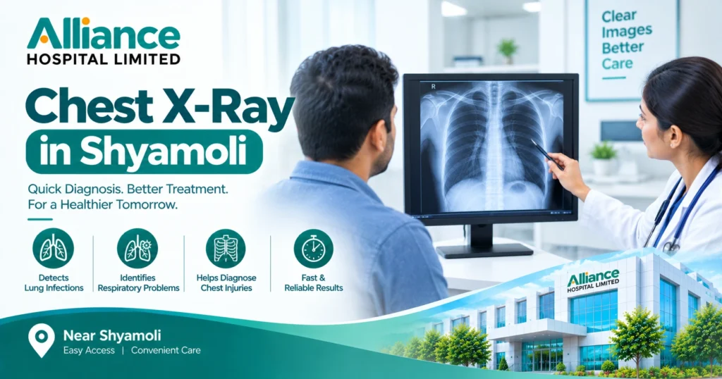Chest X-Ray in Shyamoli | Digital X-Ray near Mohammadpur